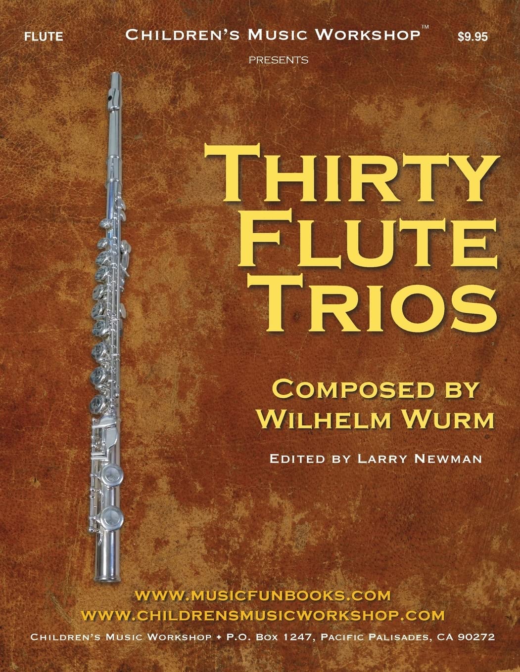 Thirty Flute Trios: by Wilhelm Wurm (Professional Level Series)