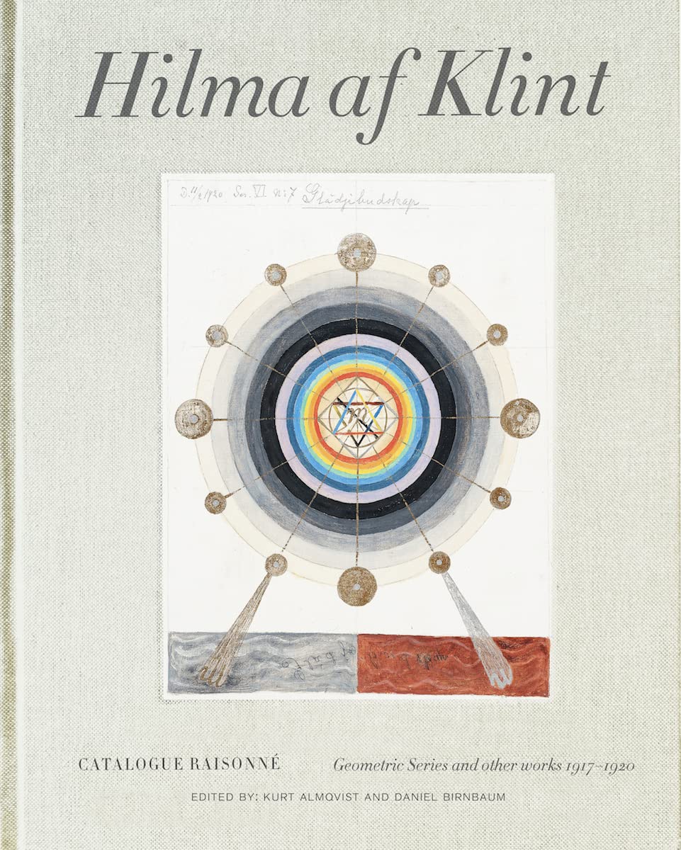 Hilma Af Klint: Catalogue Raisonne