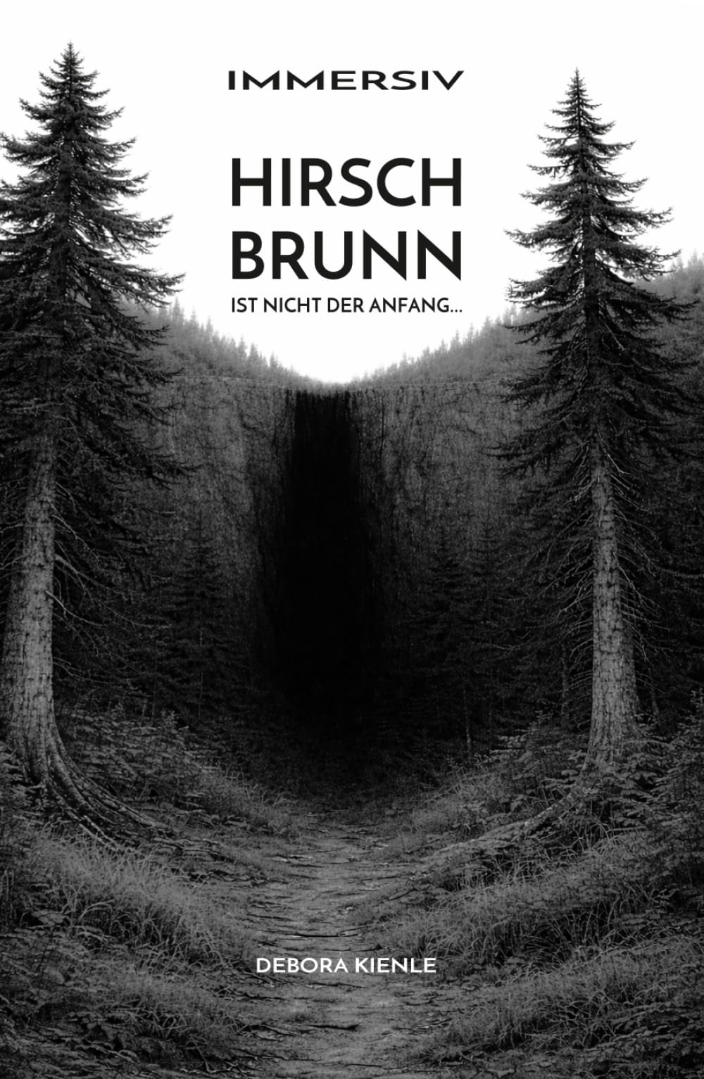HIRSCHBRUNN: Ist nicht der Anfang... (IMMERSIV)