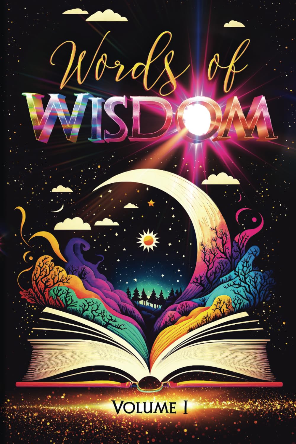 Words of Wisdom: Volume 1