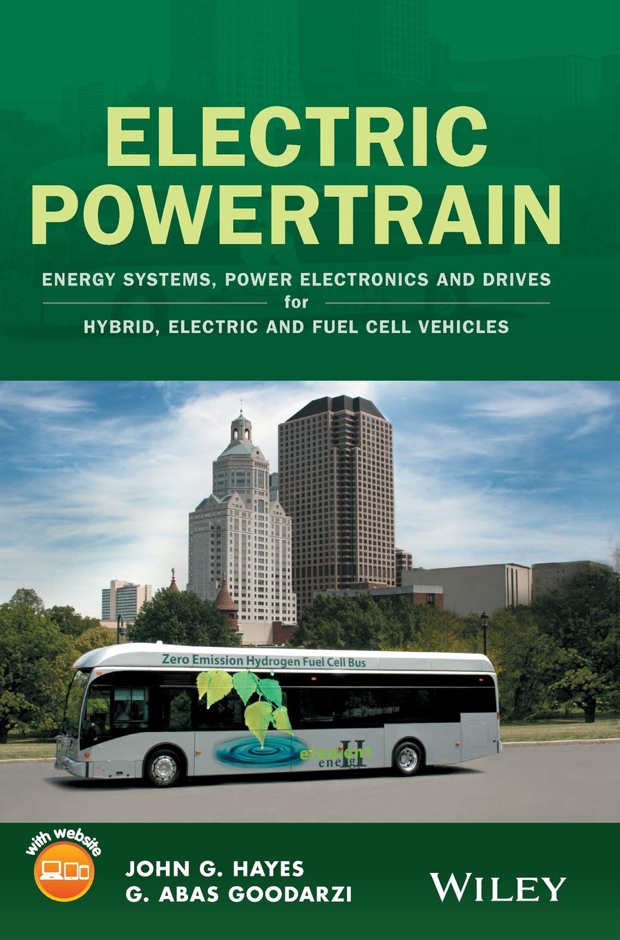WILEY Electric Powertrain: Energy Systems, Power Electronics and Drives for Hybrid, Electric and Fuel Cell Vehicles