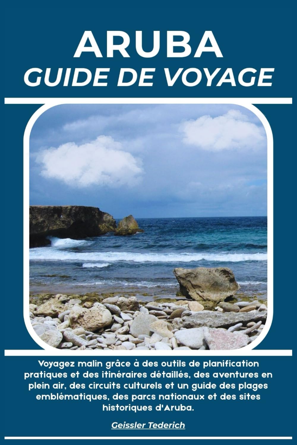 ARUBA GUIDE DE VOYAGE
