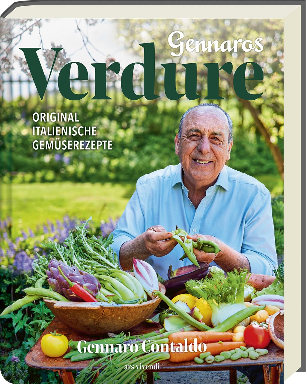 Ars Vivendi Gennaros Verdure: Original italienische Gemüserezepte
