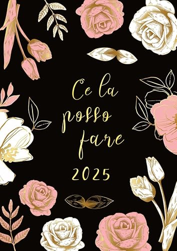 Agenda 2025: Giornaliera, 365 giorni ,un giorno per pagina ,con orari 07:00 To 22:00, Pianificatore 12 Mesi 2025 italiano grandi | ce la posso fare | A4