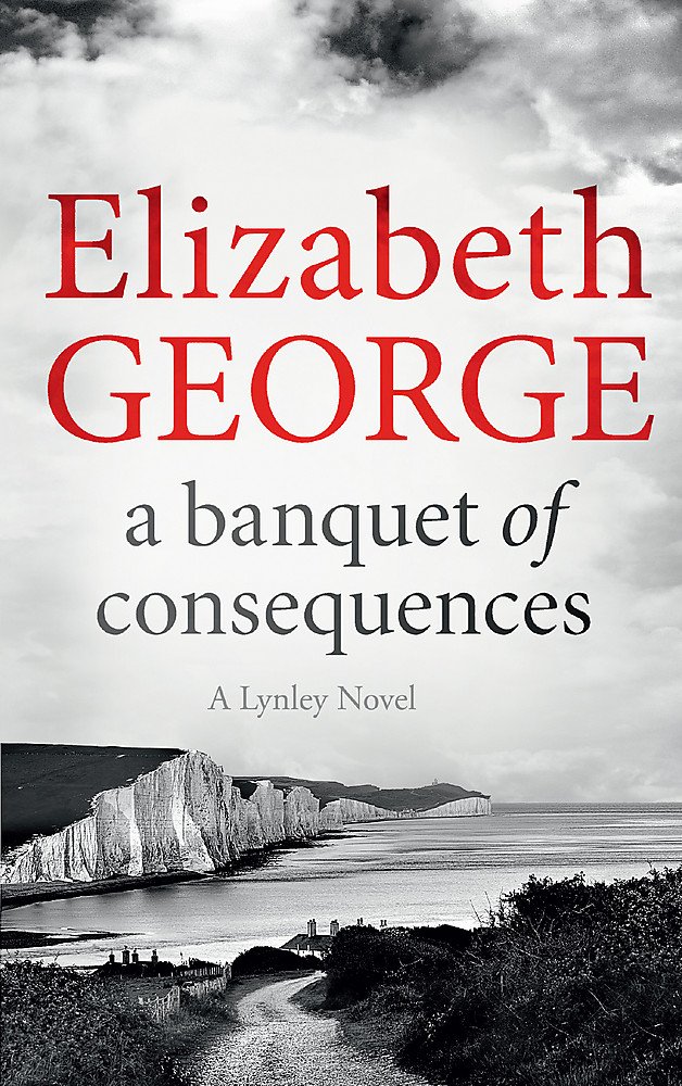 Hodder Paperback A Banquet of Consequences: An Inspector Lynley Novel: 19