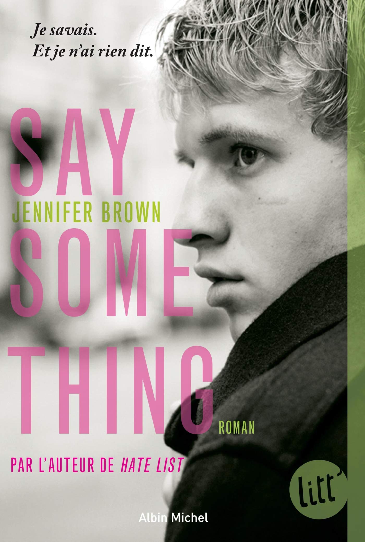 Say something Brown, Jennifer and Le Plouhinec, Valérie