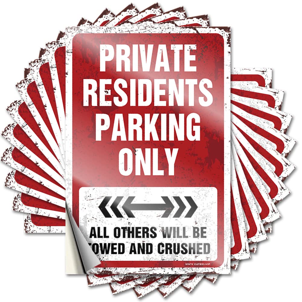 Motivational Decal, Porch Decor Door Private Residents Parking Only | Funny Quote Inside Decals(6X9CM)