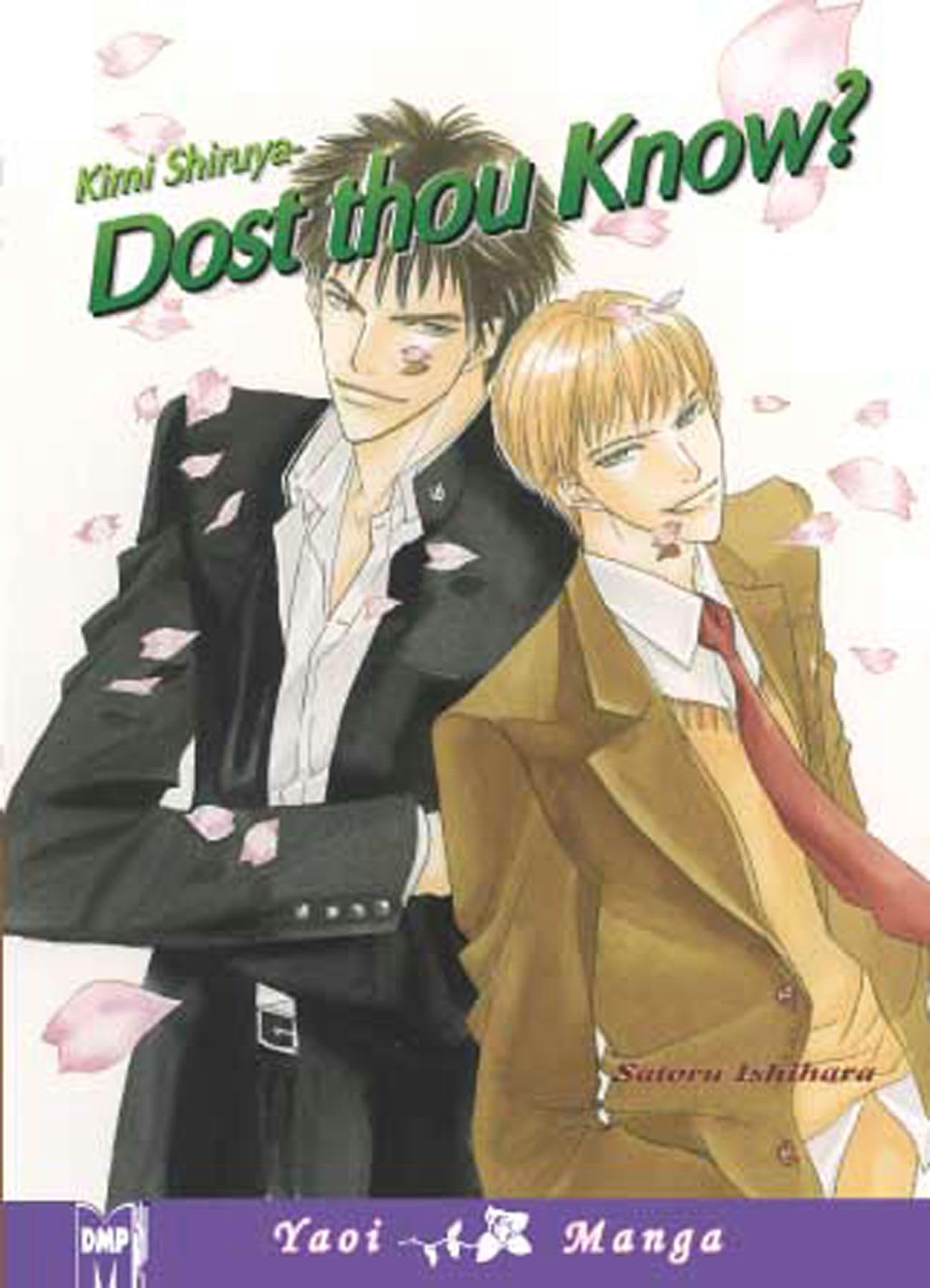 Kimi Shiruya-Dost Thou Know?: Dost Thou Know? (Yaoi)