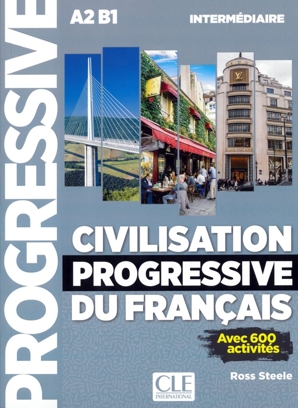 Civilisation progressive du français. Übungsbuch: 2ème édition