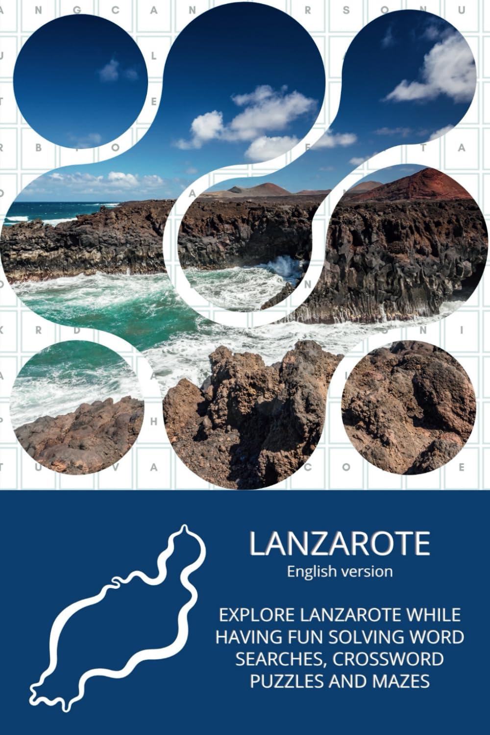 Activity book, Word Searches, Crossword Puzzles and Mazes: About Lanzarote