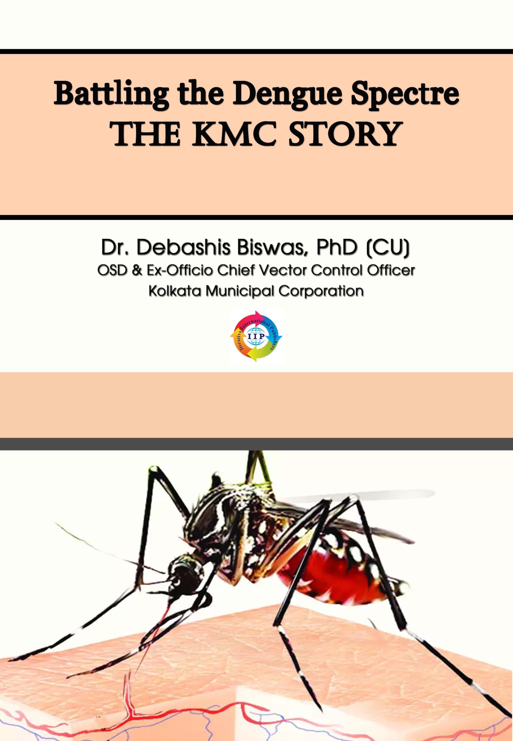 Battling the Dengue Spectre: The KMC Story