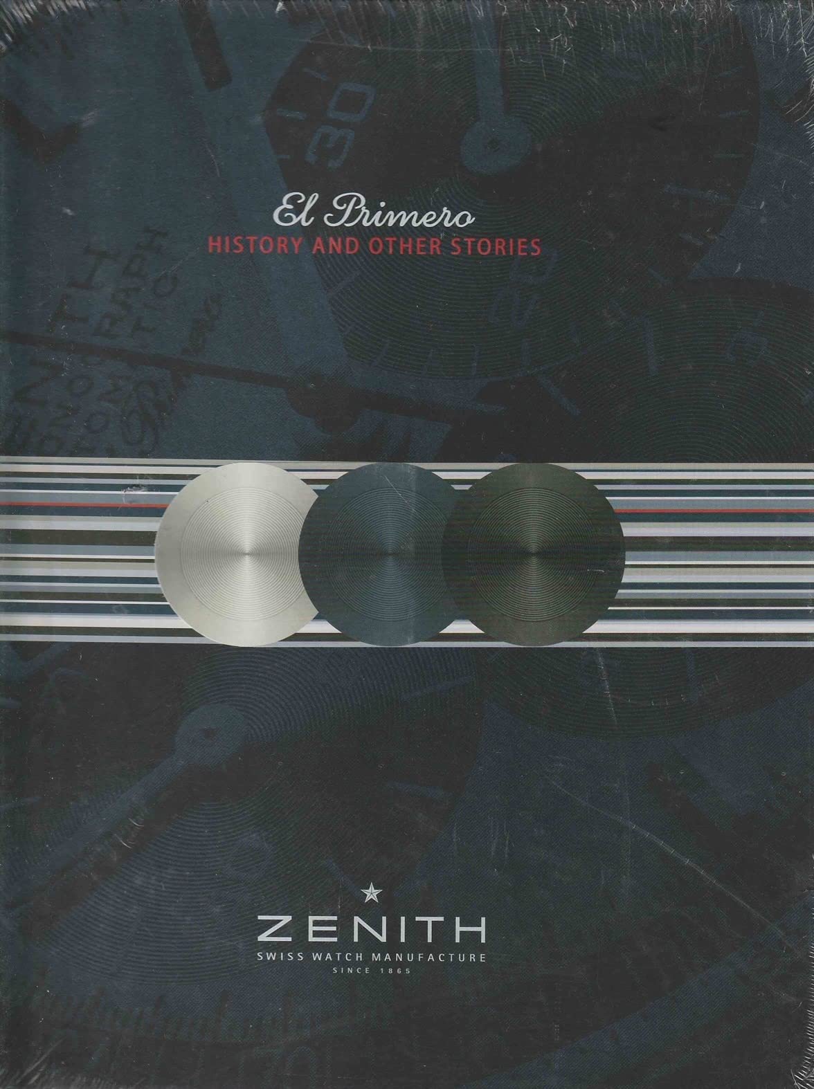 El Primero History and Other Stories Zenith Watch Manufacturer