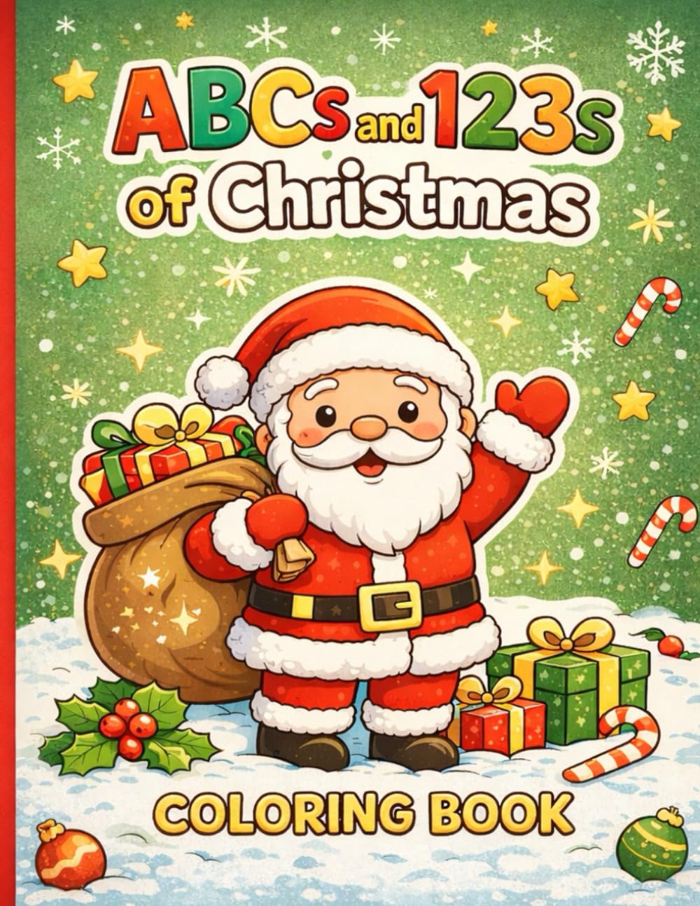 ABCs and 123s of Christmas: Coloring Book