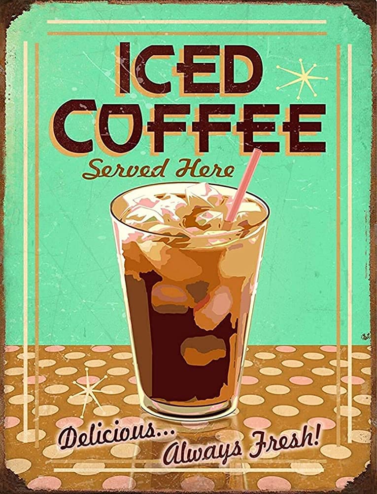 Vintage Metal Tin Signs The Iced Coffee Caffeine Deco Garage Iron Painting Plaque Wall Decor Bar Pub Man Cave Novelty Retro Posters Cafe 8x12 Inch