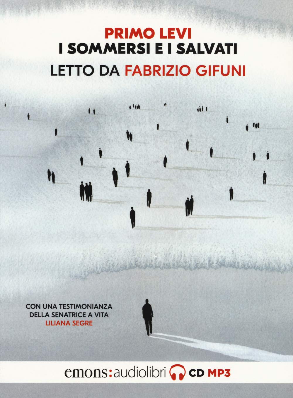 I Sommersi E I Salvati. Letto Da Fabrizio Gifuni. Audiolibro. Cd Audio Formato MP3 - 4
