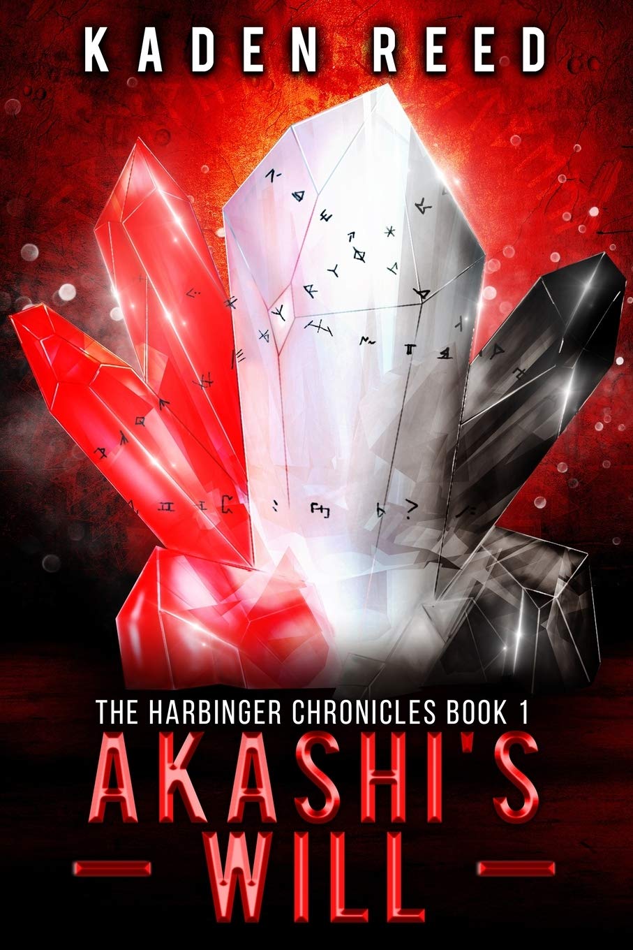 Akashi's Will: The Harbinger Chronicles, Book One