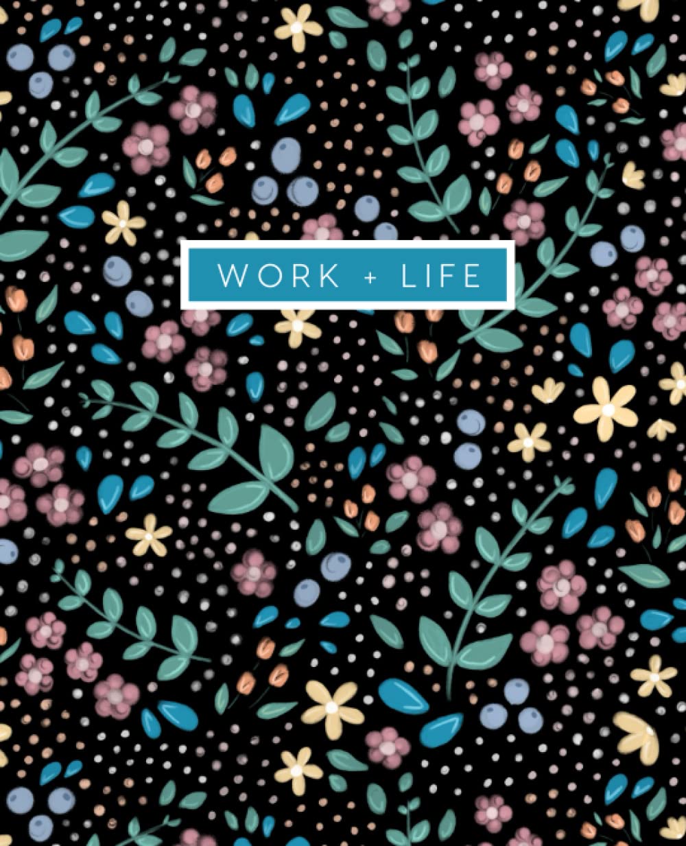 Work Life Balance Planner, Floral Undated Weekly Productivity Planner ...