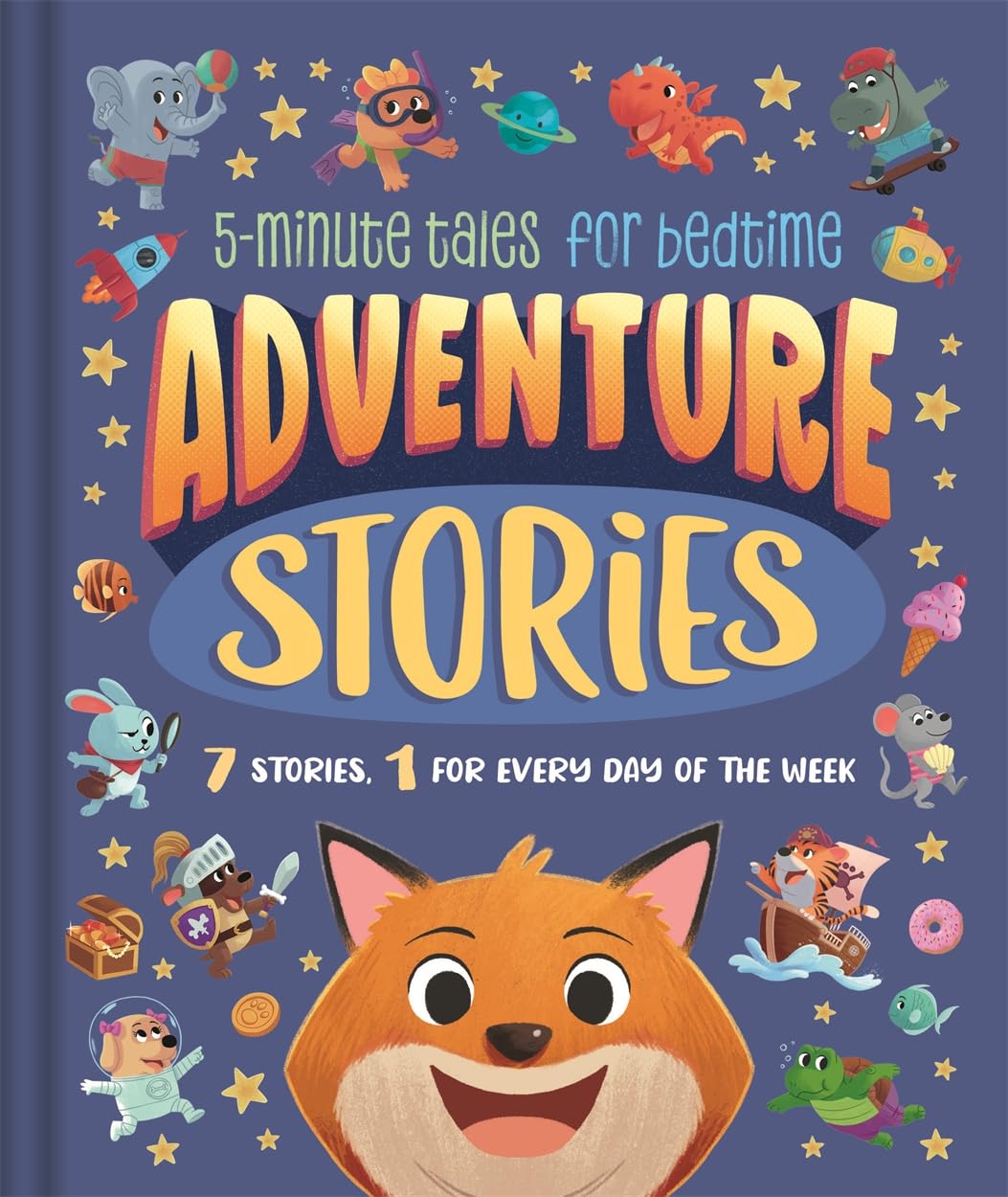 Adventure Stories: 5-Minute Tales for Bedtime (Bedtime Story Collection)