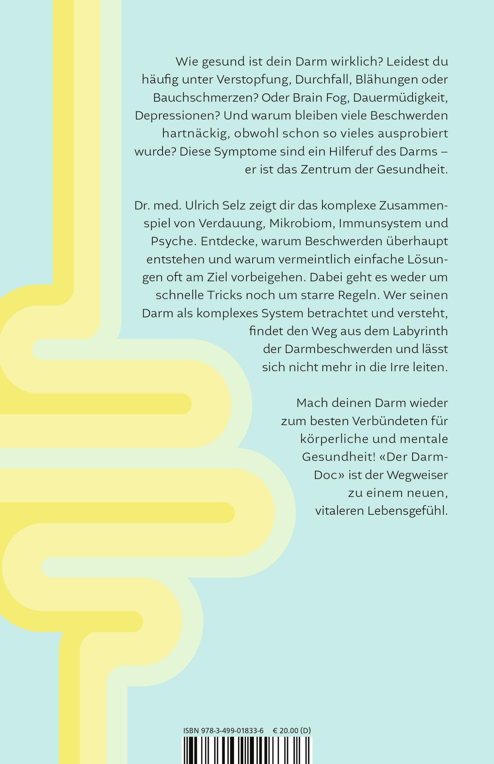 Der Darm-Doc: Wie du deine Verdauungsprobleme in den Griff bekommst