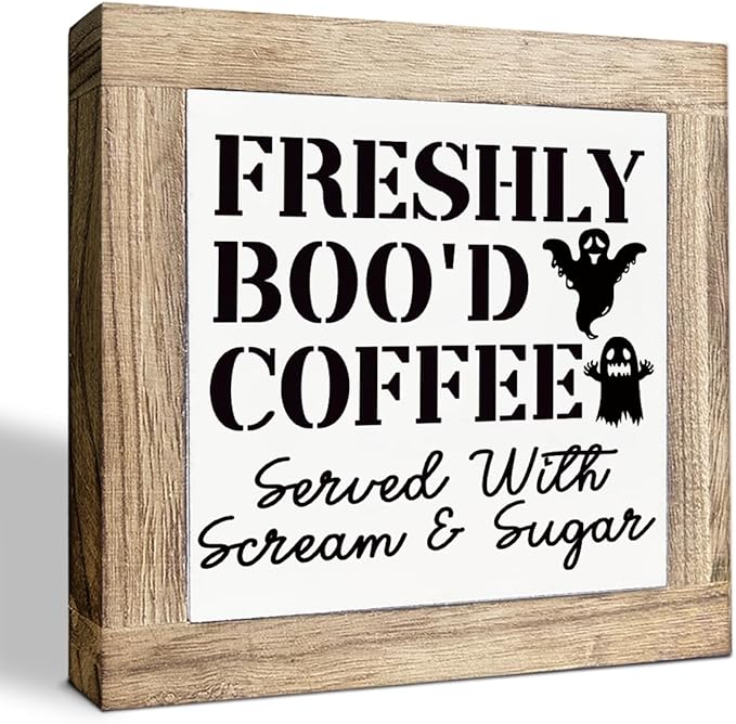 Freshly Boo’d coffee box sign wood decor