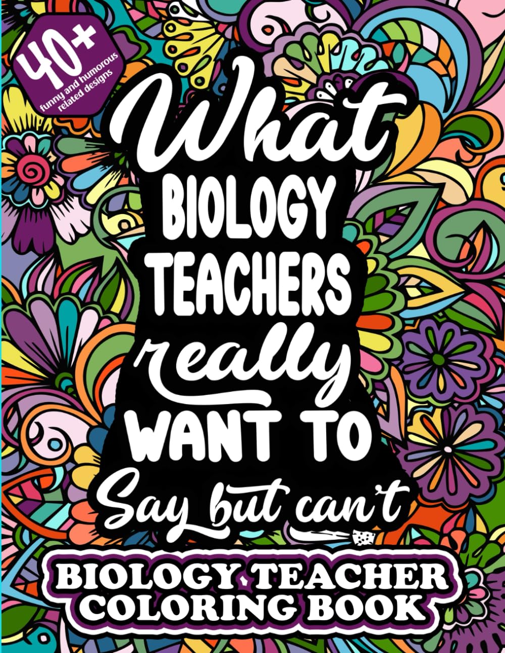 Biology Teacher: Coloring Book For Adults