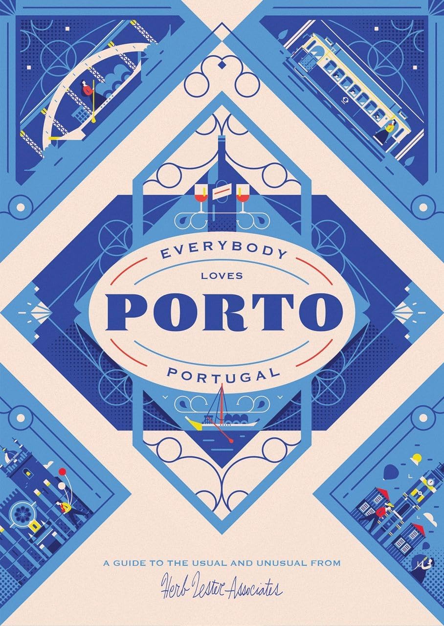 Everybody Loves Porto by Herb Lester (Sheet map, folded)