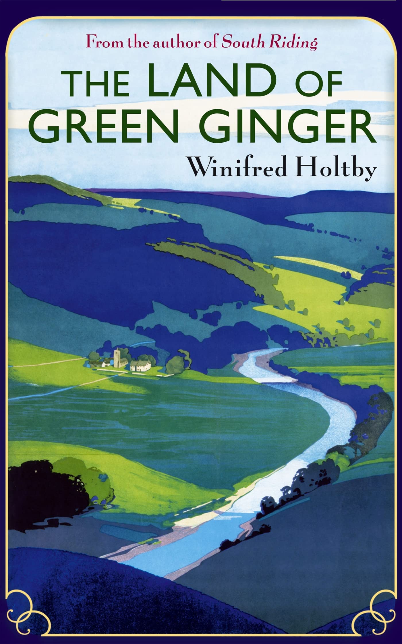 The Land of Green Ginger: A Virago Modern Classic: 114