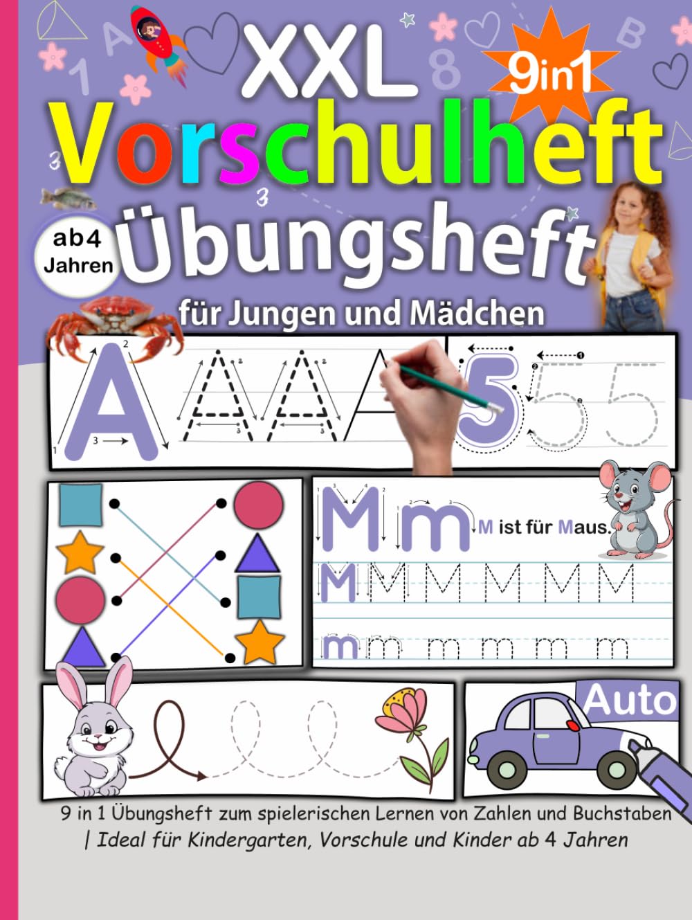 XXL Vorschulheft Übungsheft ab 4 Jahren – ABC Buchstaben und Zahlen schreiben lernen: 9 in 1 Übungsbuch mit Schwungübungen, Formen, Labyrinthen, ... für Kindergarten, Vorschule und Schulstart