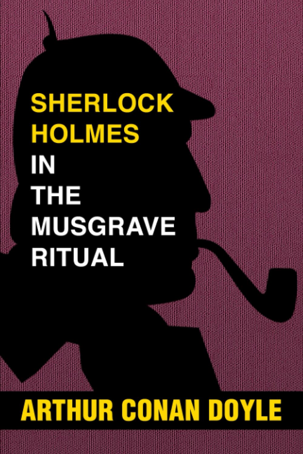 Sherlock Holmes in The Musgrave Ritual: Super Large Print Edition for Low Vision Readers with a Giant Easy to Read Font