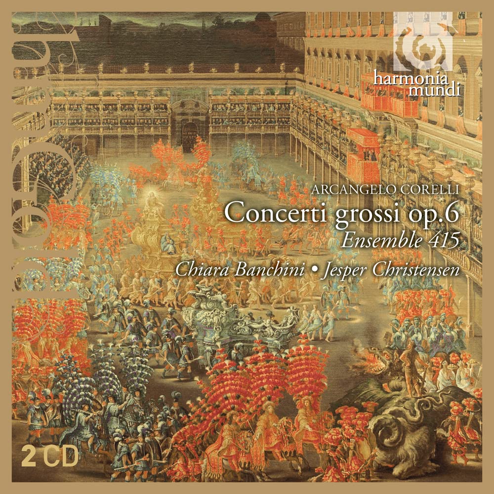 Concerti Grossi Op 6 [Audio CD] A. Corelli; Ensemble 415; Arcangelo Corelli; Chiara Banchini and Jesper Christensen