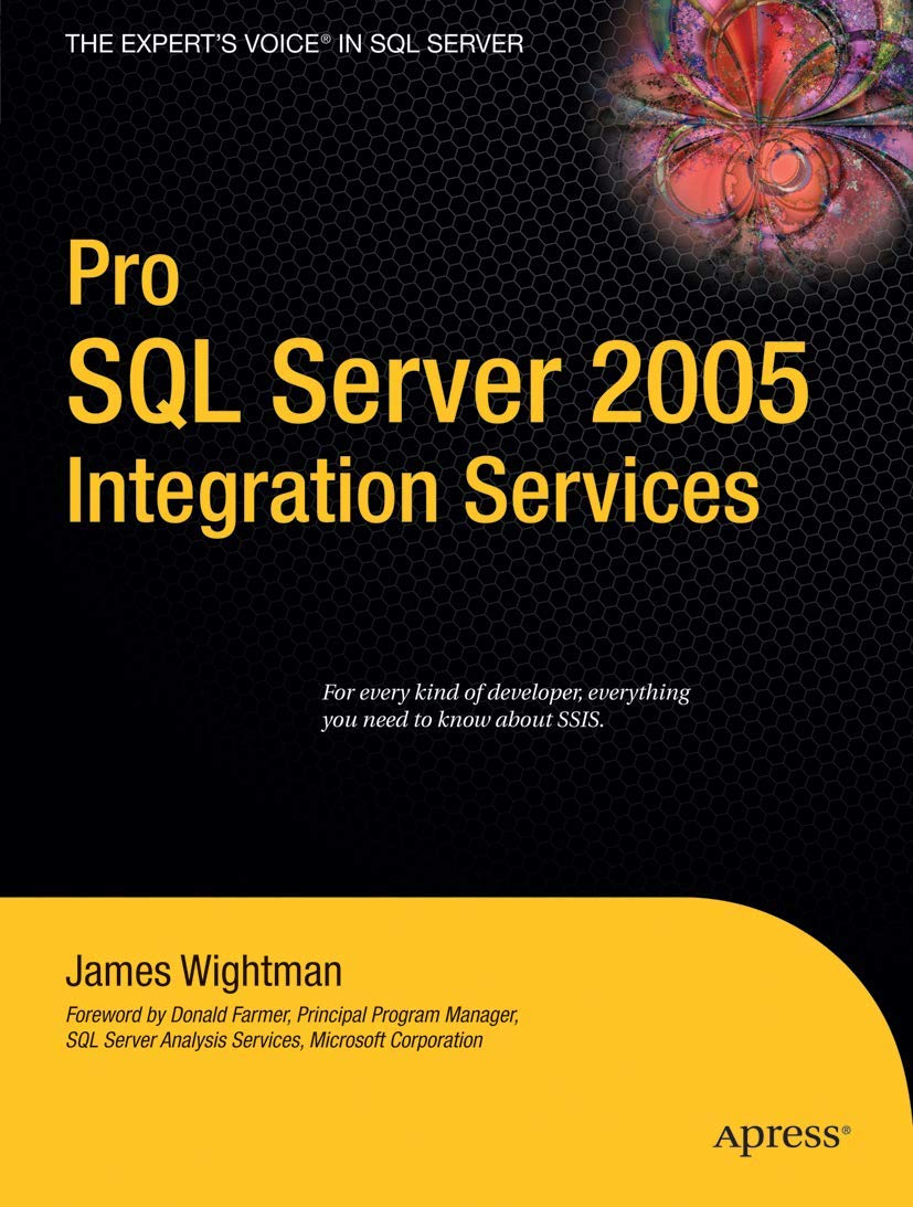 Pro SQL Server 2005 Integration Services Intergration Services Amazon