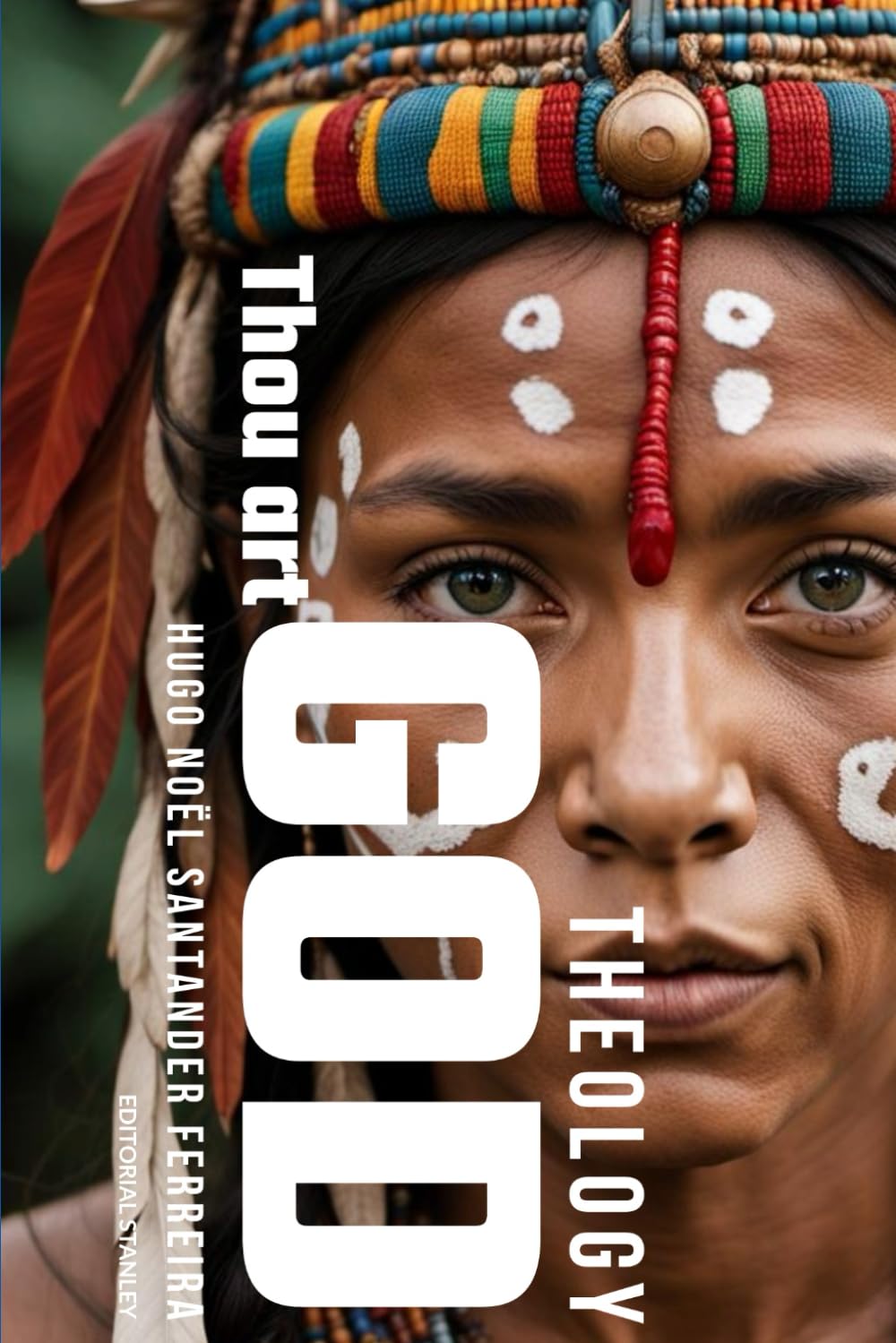 You are GOD: Theology