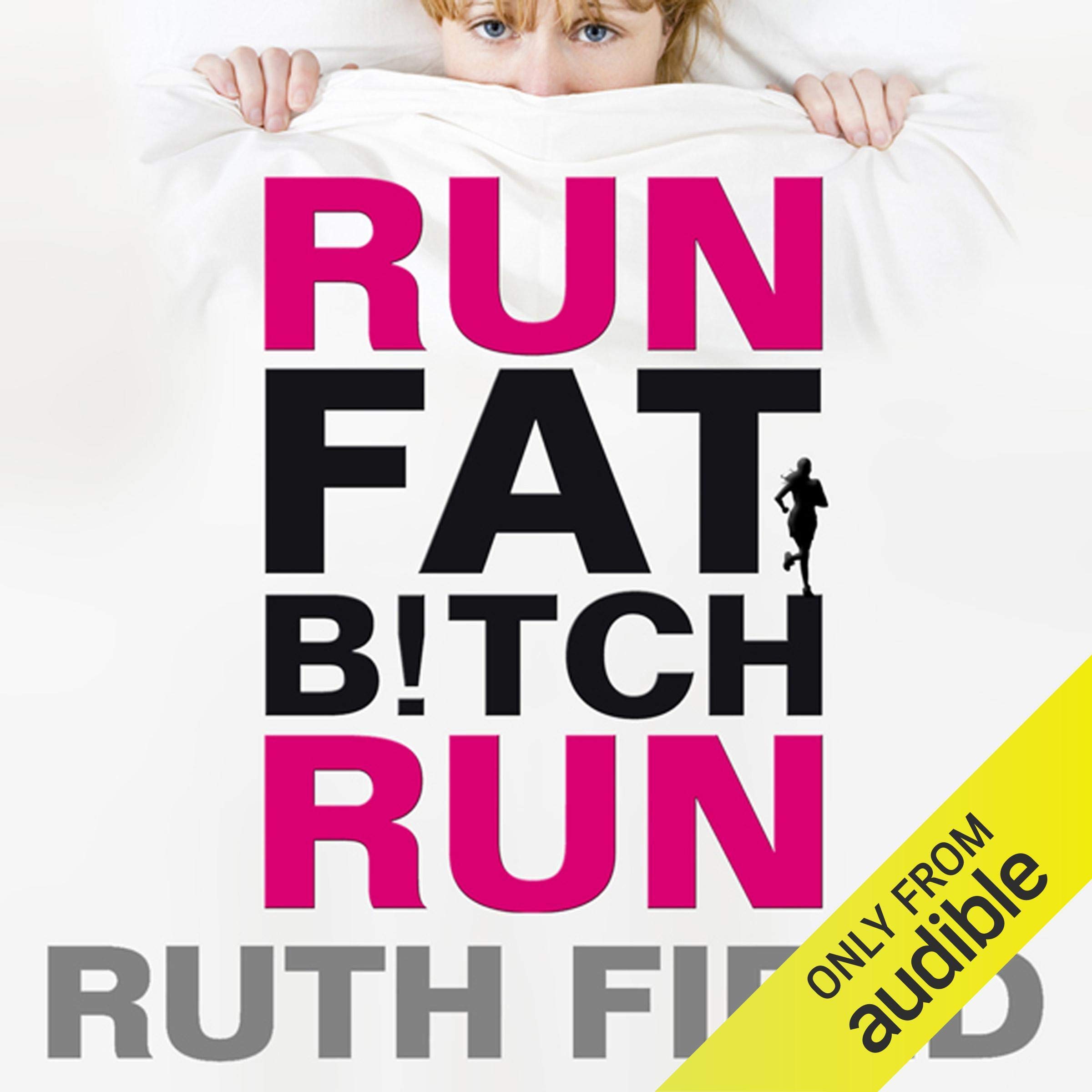 Cover art for Run Fat Bitch Run