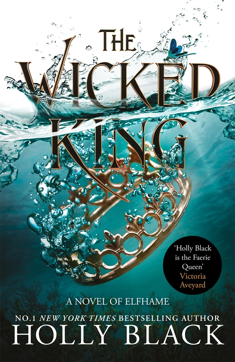 The Wicked King (The Folk of the Air)