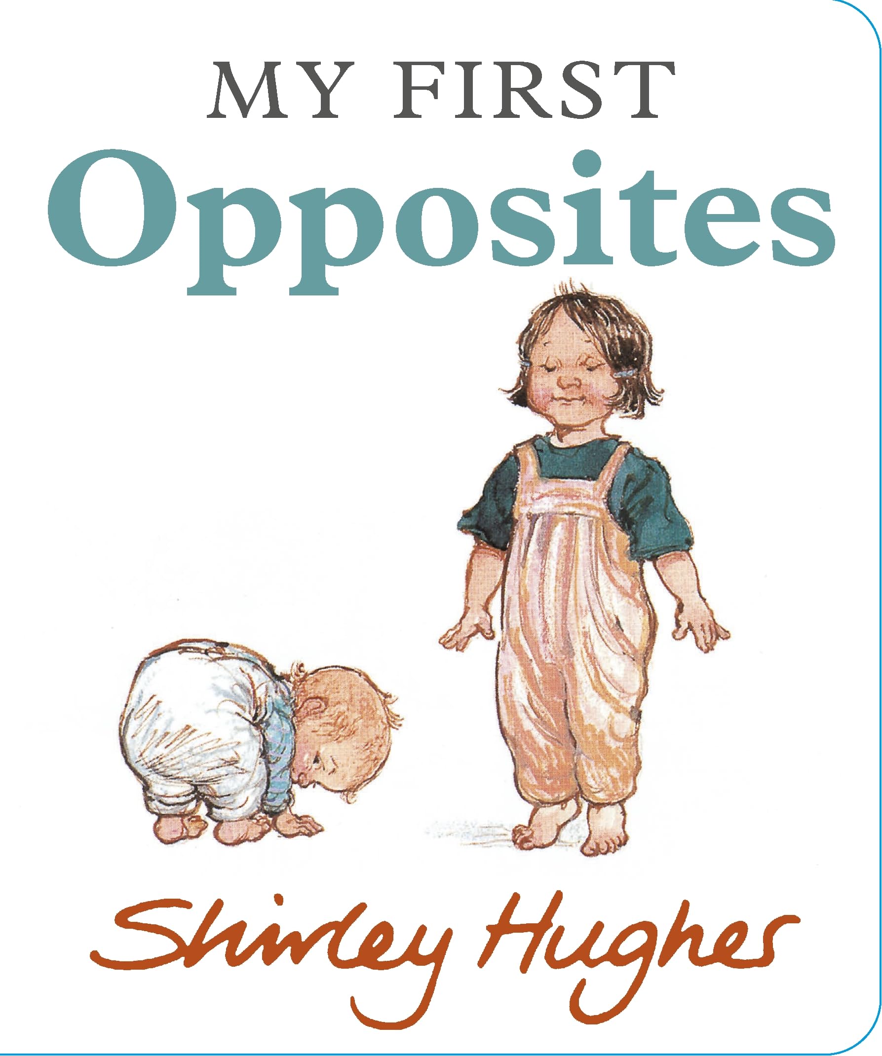 My First Opposites