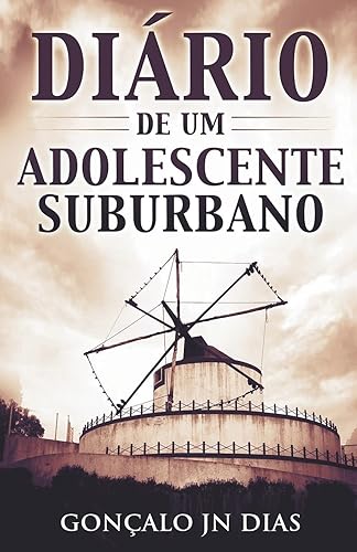 Diário de um Adolescente Suburbano: 1