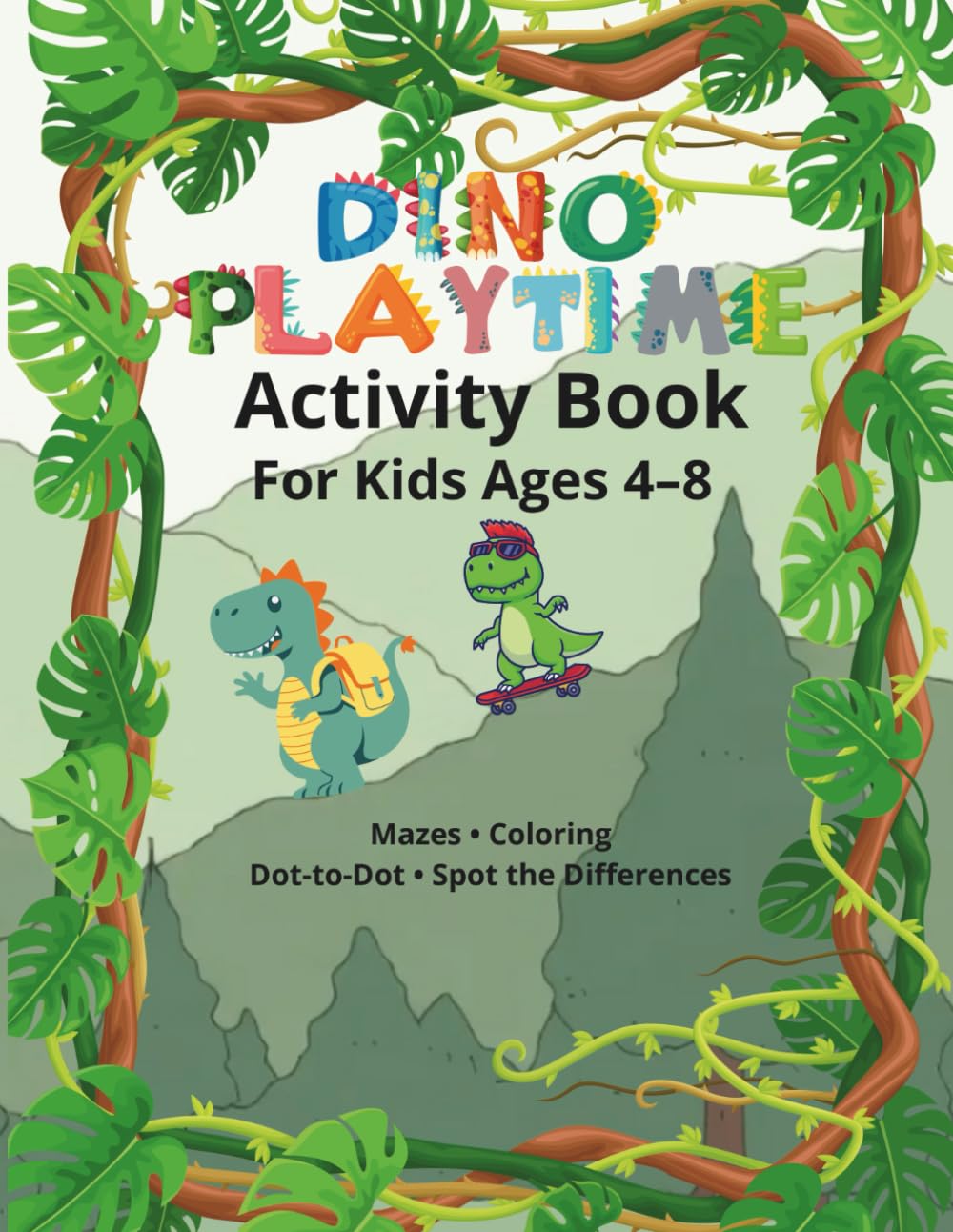 Big Activity Book for Kids: Mazes, Dot‑to‑Dot, Spot the Differences & More: Fun Mazes, Dot‑to‑Dot, Tracing Lines, Spot the Differences and Drawing Challenges for Kids