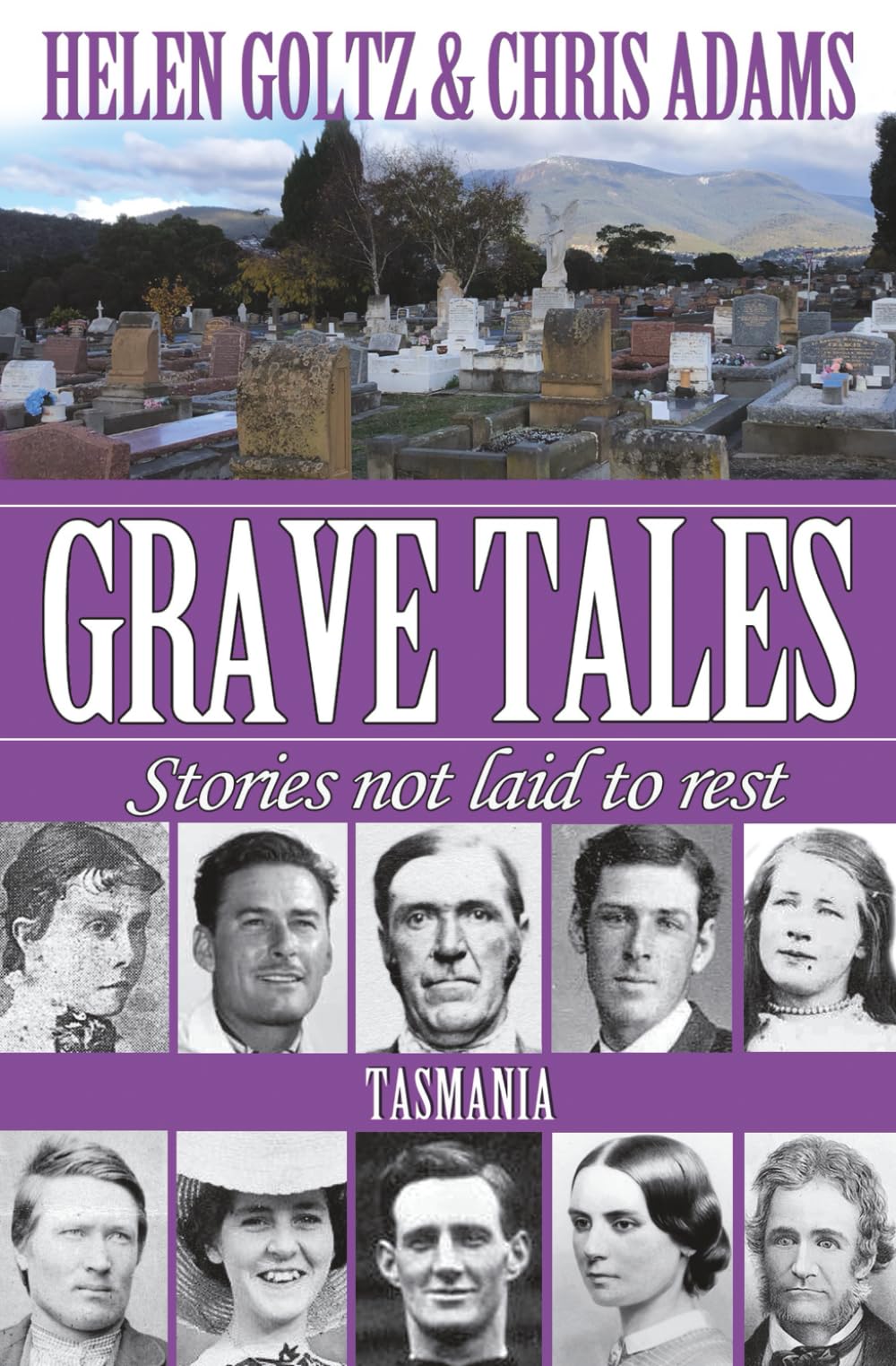 Grave Tales: Tasmania