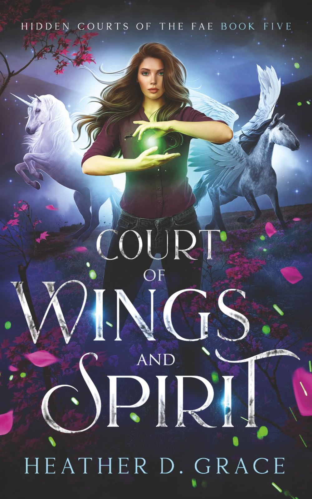Court of Wings and Spirit: A Slow Burn Portal Urban Fantasy Romance (Hidden Courts of the Fae)