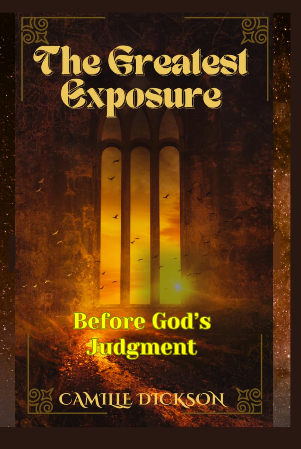 The Greatest Exposure: Before God’s Judgment