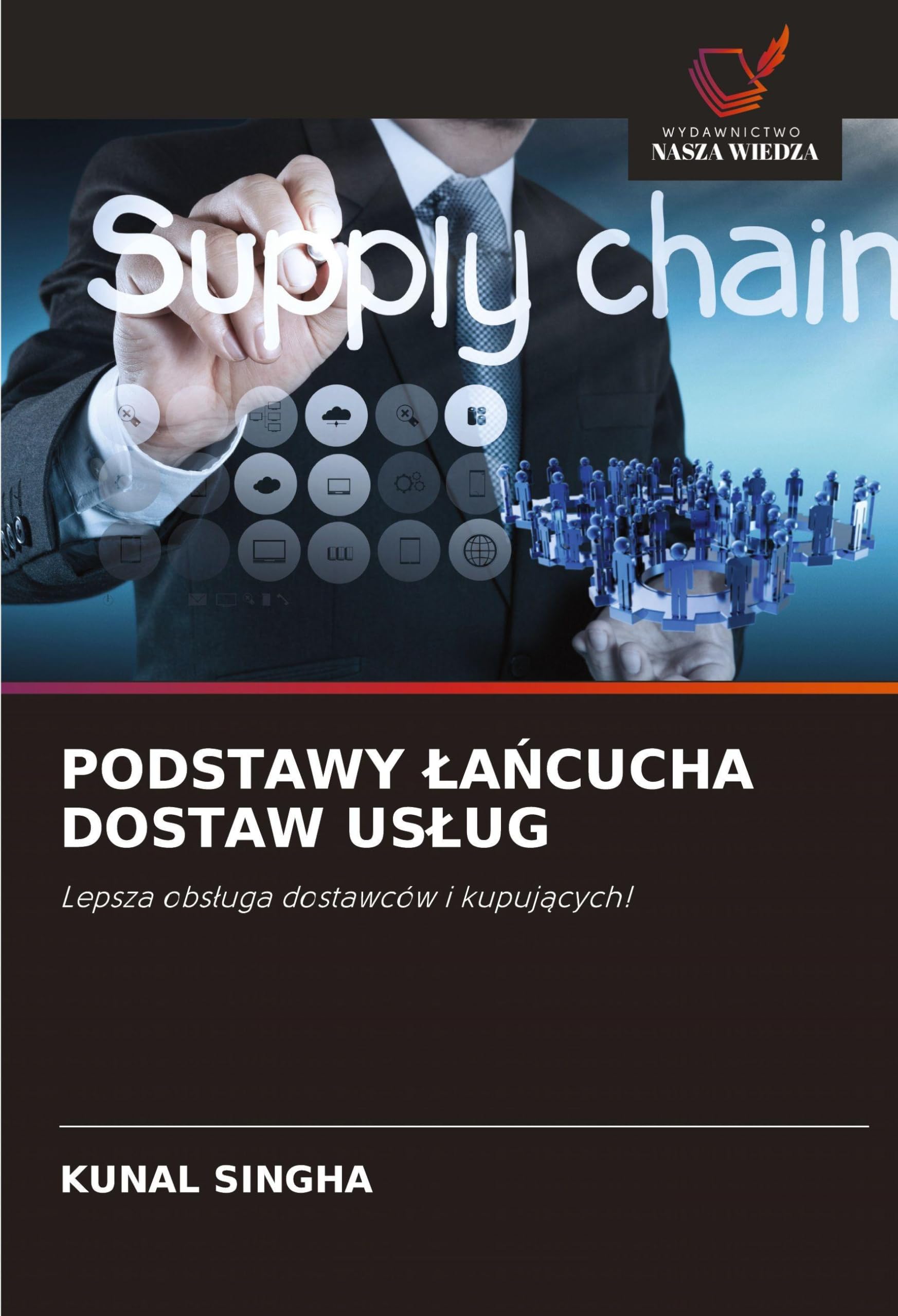 PODSTAWY ¿A¿CUCHA DOSTAW US¿UG: Lepsza obs¿uga dostawców i kupuj¿cych!