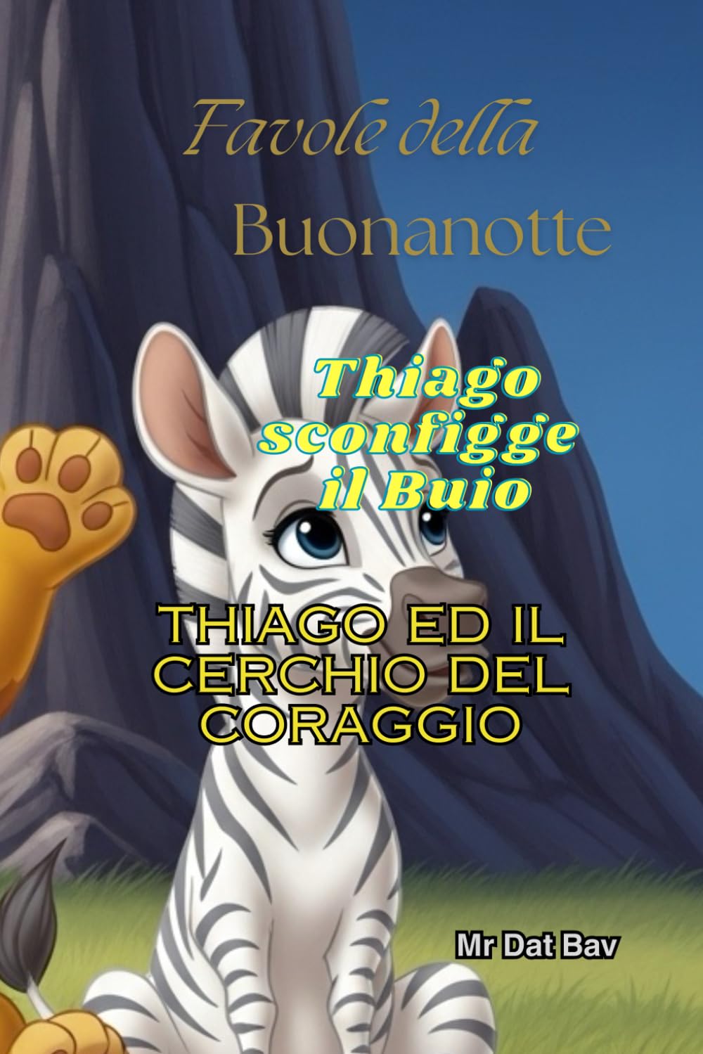 Favole della Buonanotte. Thiago sconfigge il buio: Thiago ed il Centro del Coreggio (Bambini e Valori)