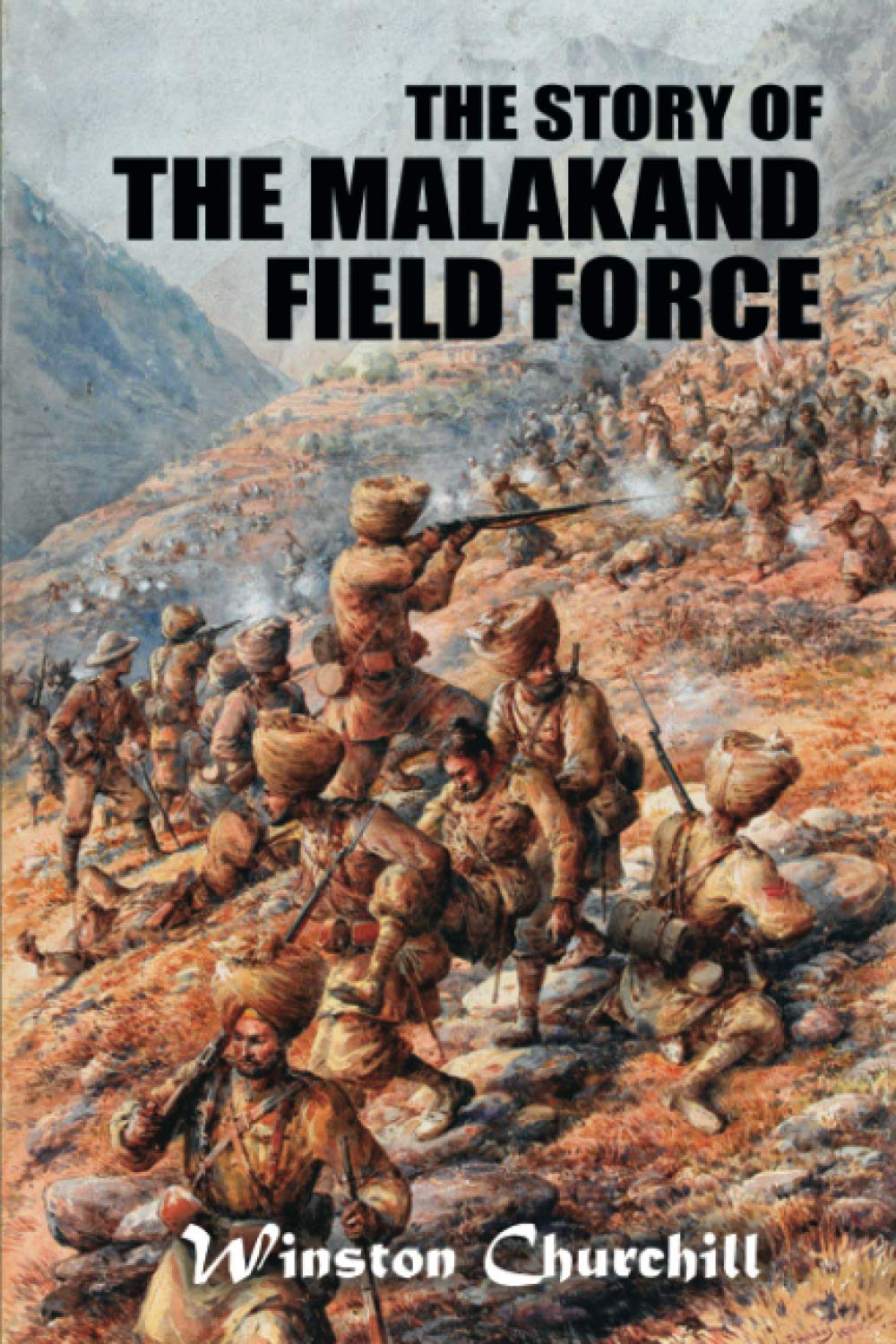 The Story of the Malakand Field Force