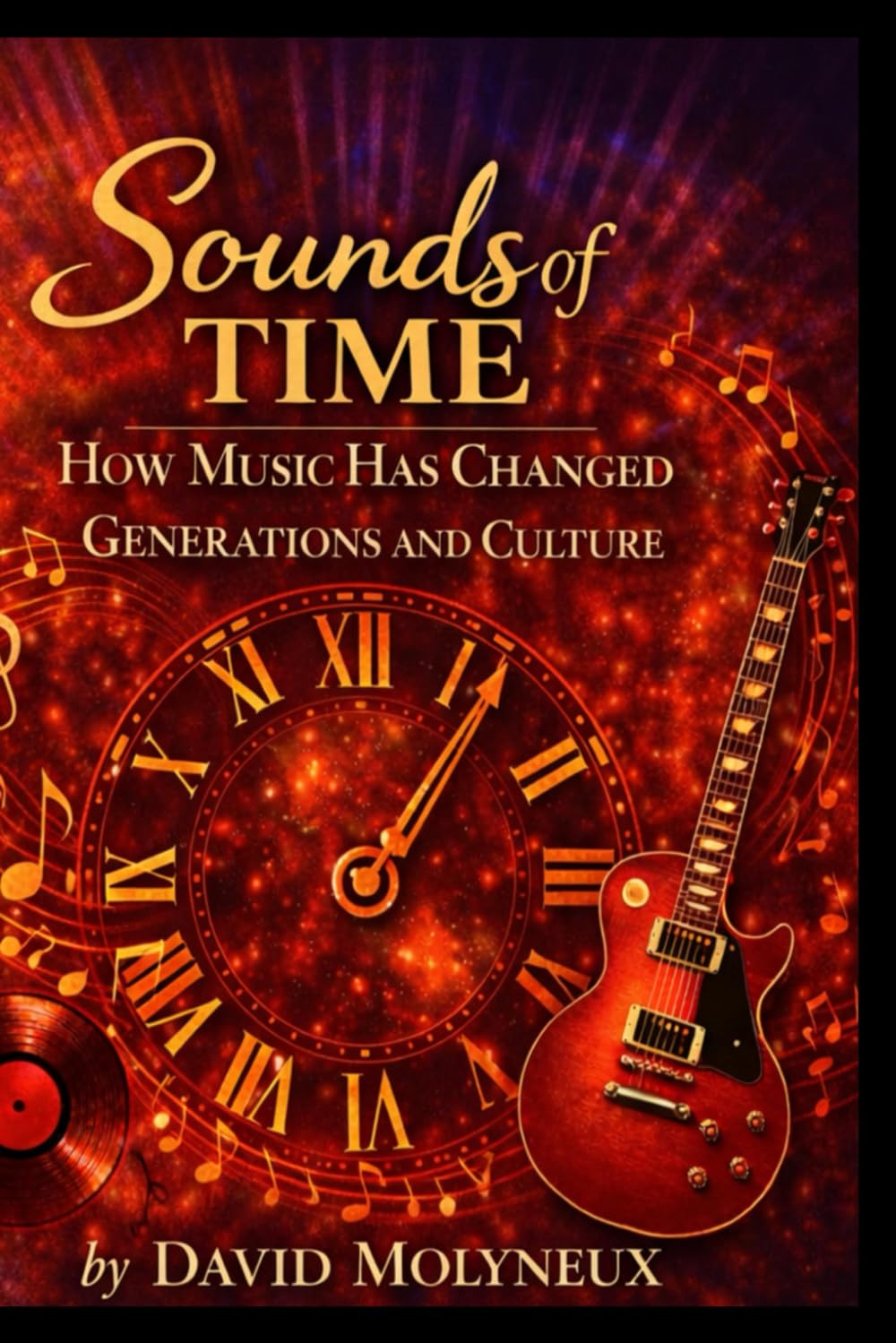 Sounds of Time: How Music Has Changed Generations and Culture