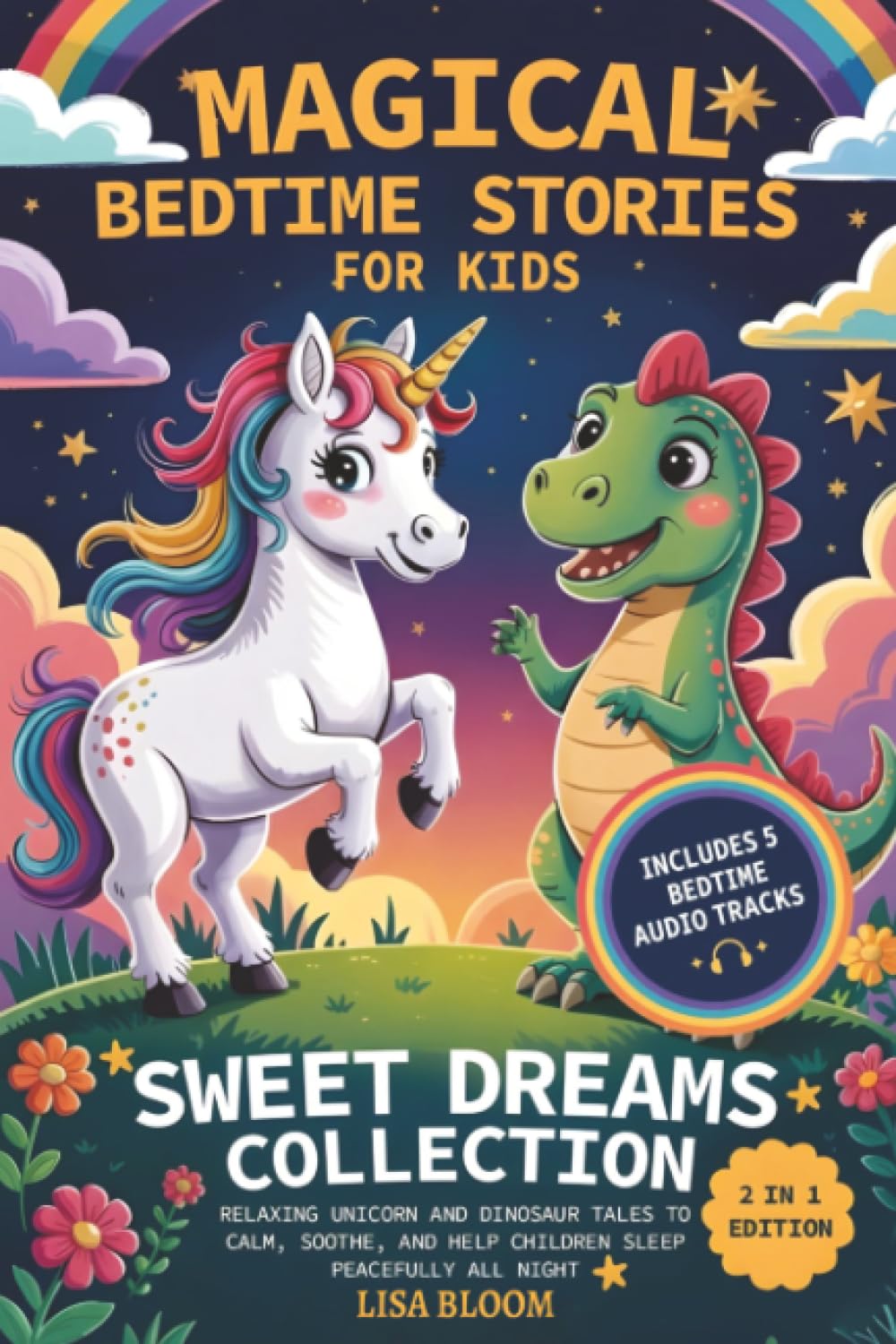 Magical Bedtime Stories for Kids – Sweet Dreams Collection (Bedtime Tales & Calming Sleep Stories for Kids)