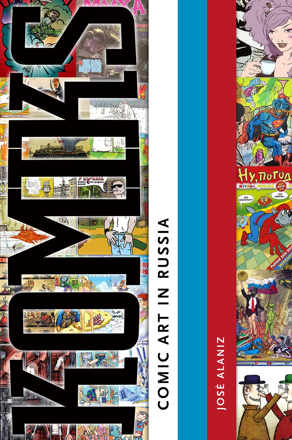 Komiks: Comic Art in Russia
