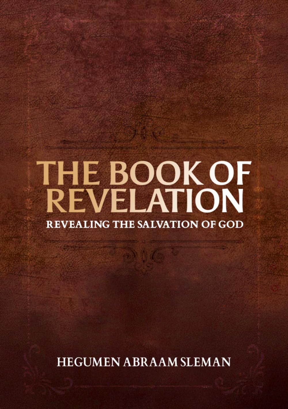The Book of Revelation: Revealing the Salvation of God