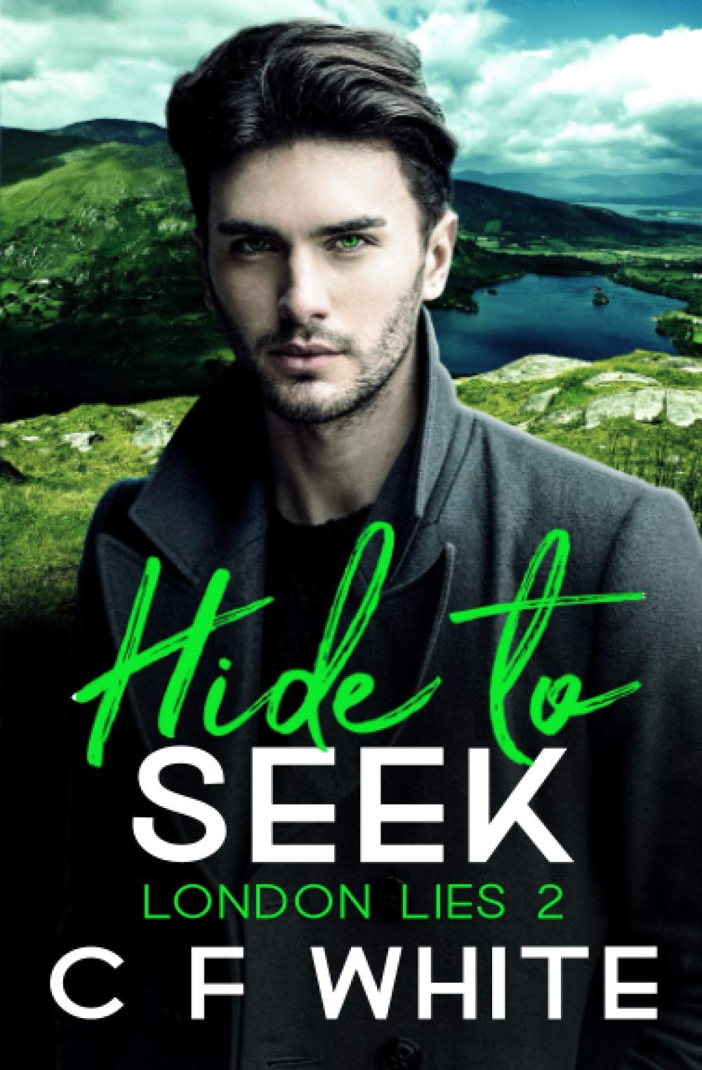 Hide to Seek (London Lies #2)