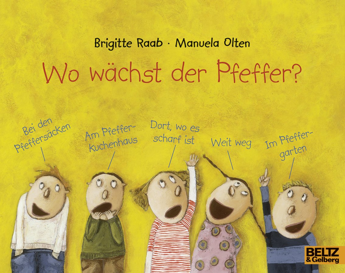 Wo wächst der Pfeffer? (MINIMAX) : Olten, Manuela, Raab, Brigitte ...