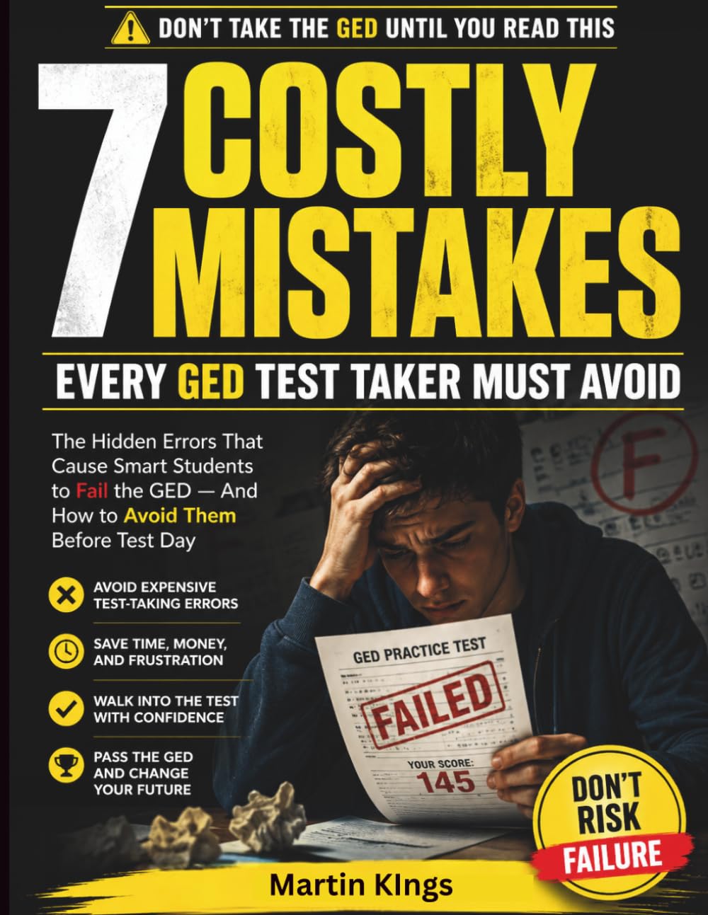7 Costly Mistakes Every GED Test Taker Must Avoid — What No GED Test Prep Book Tells You: Practical Strategies for Busy Adult Learners and ESL Students.